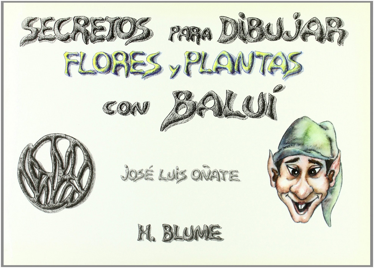 Secretos para dibujar: flores y plantas