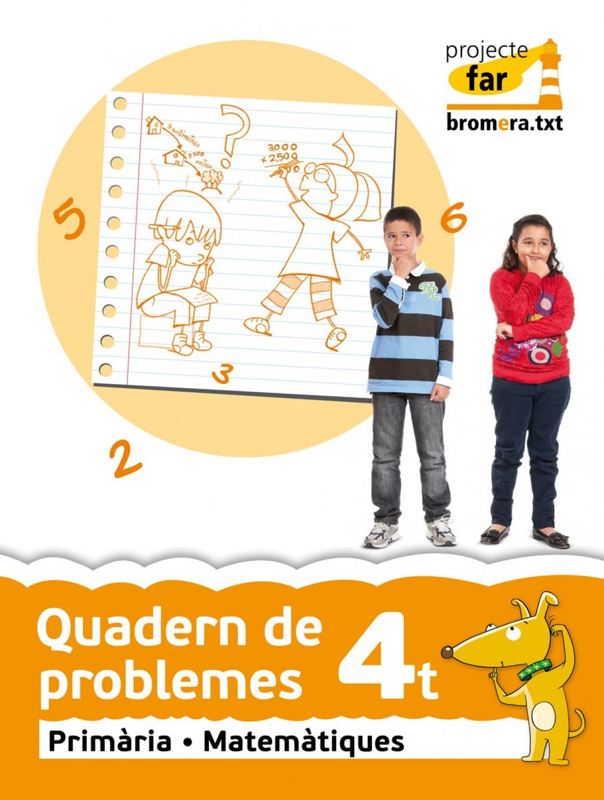  PROBLEMES 4 'FAR' (VAL/12) - PRIMARIA 