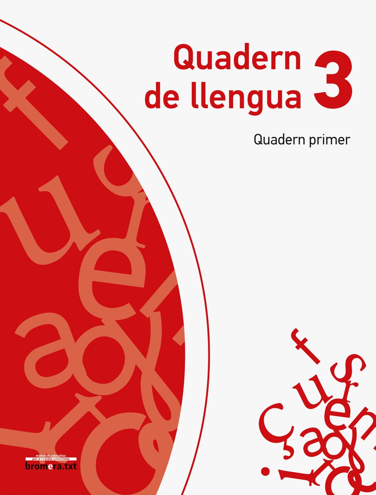 Quadern llengua 1-3ºprimaria. Comboi. Projecte explora