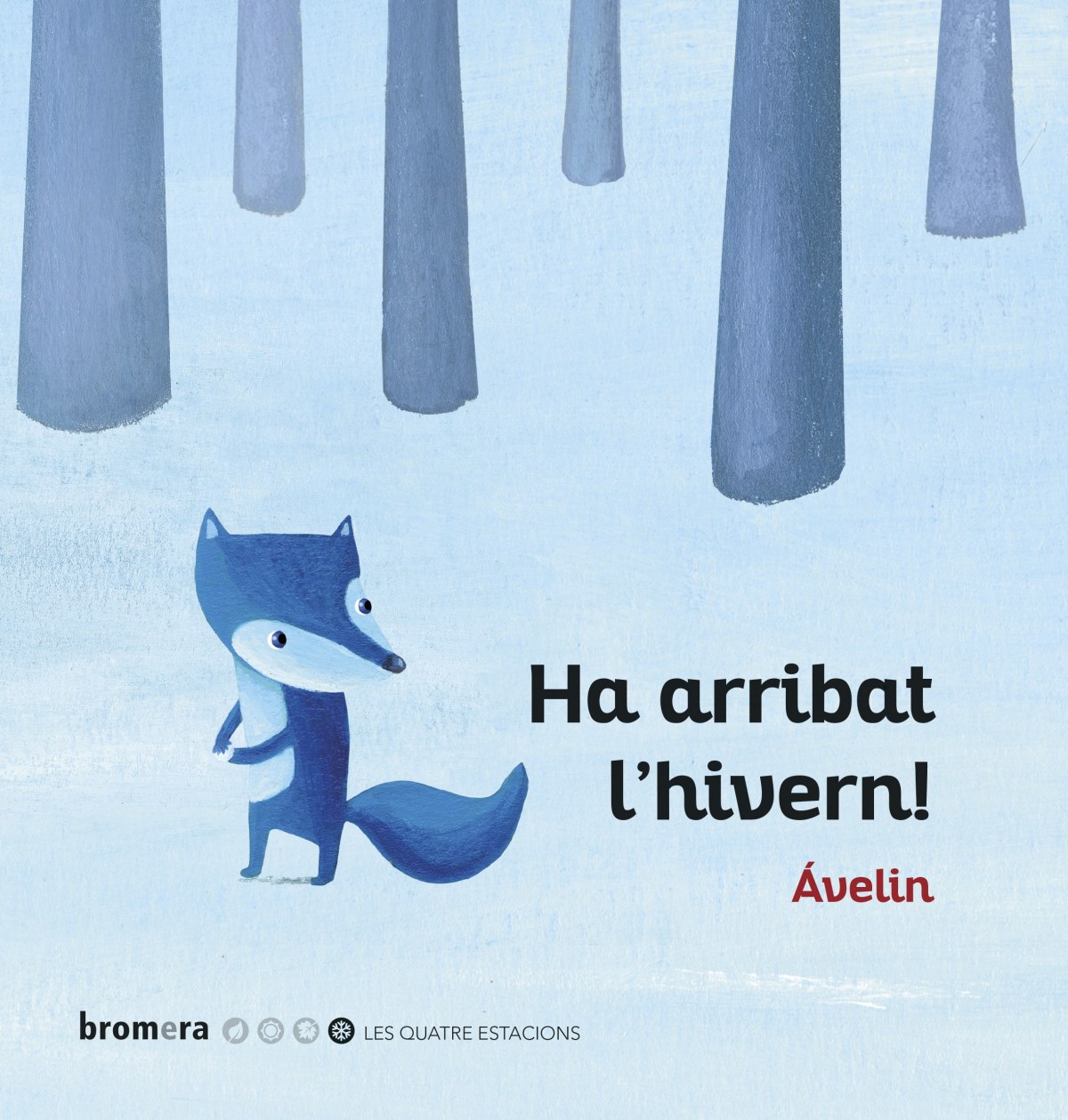 HA ARRIBAT L´HIVERN!