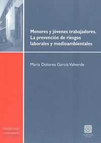 Menores y jóvenes trabajadores. La prevención de riesgos laborales 