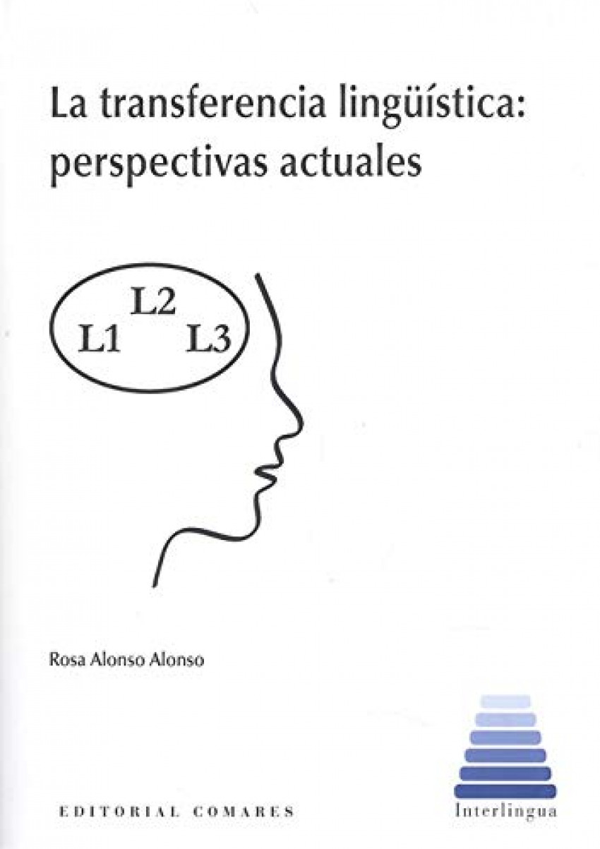 La transferencia lingüística: perspectivas actuales