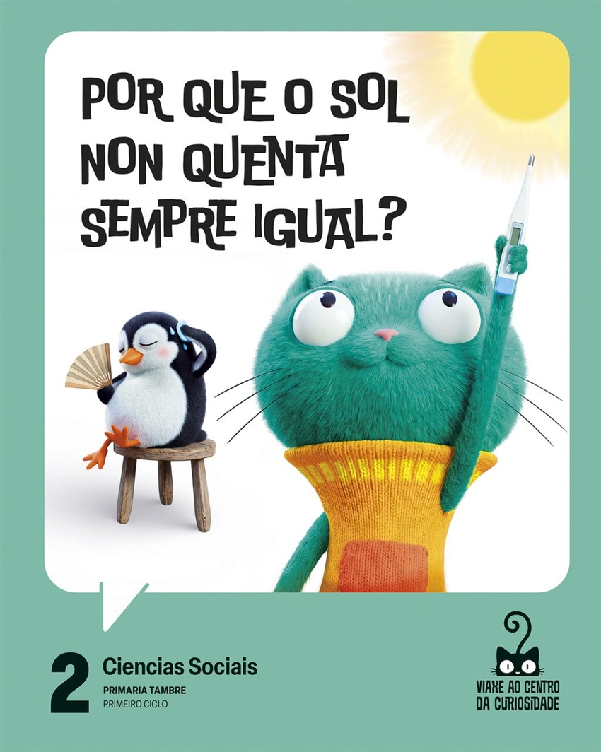  Proxecto: Viaxe ao centro da curiosidade. Ciencias Sociais 2 