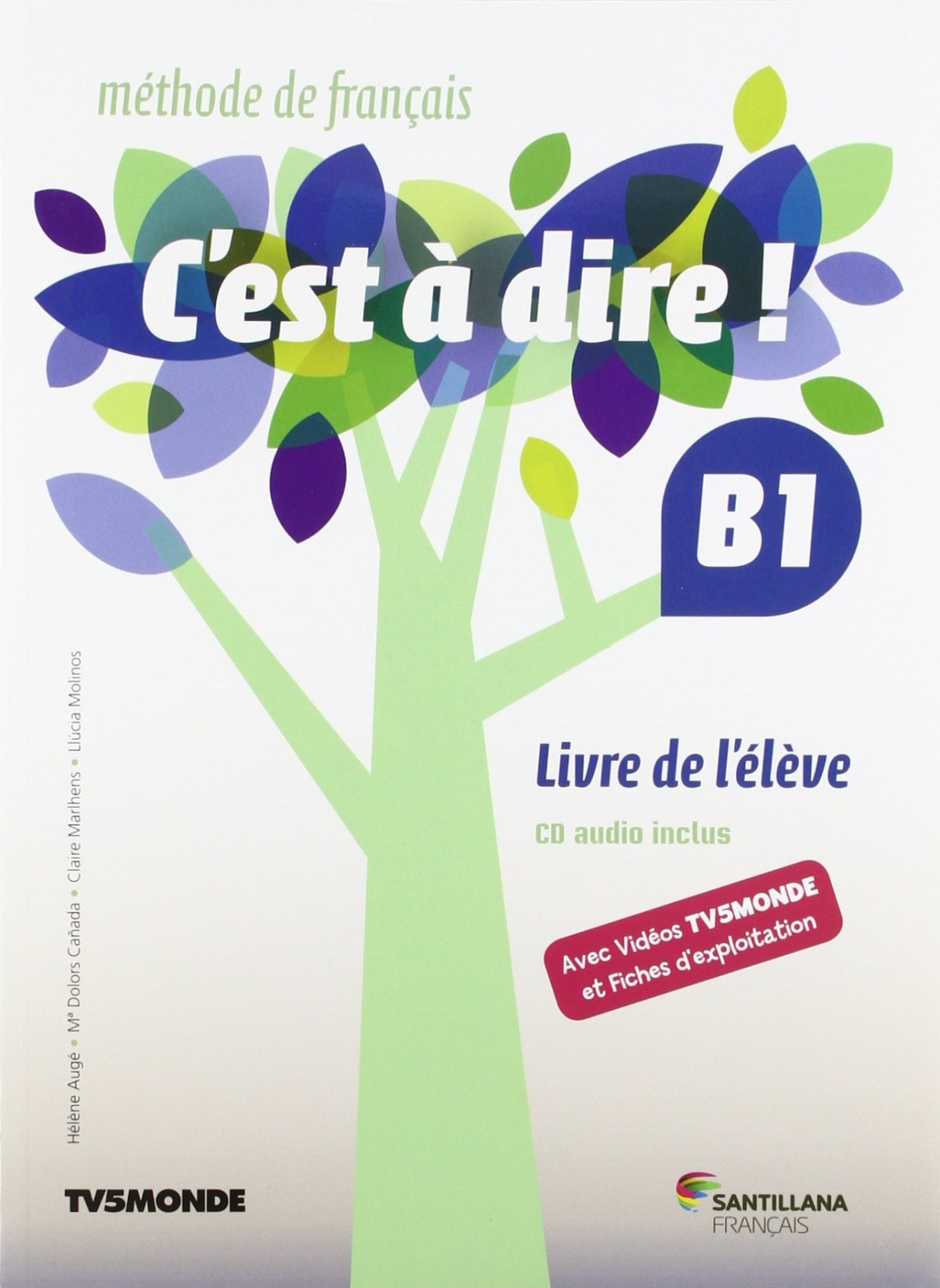 C'EST A DIRE B1 ELEVE+DVD