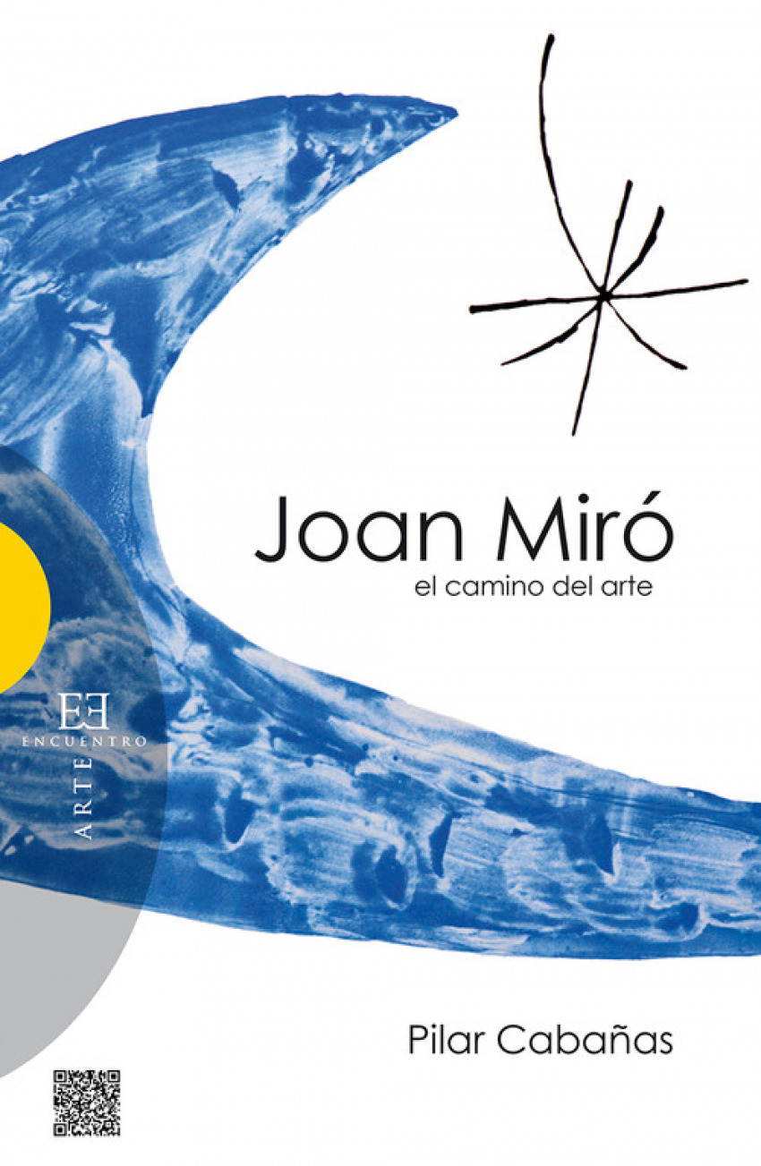  Joan Miro - El camino del arte 