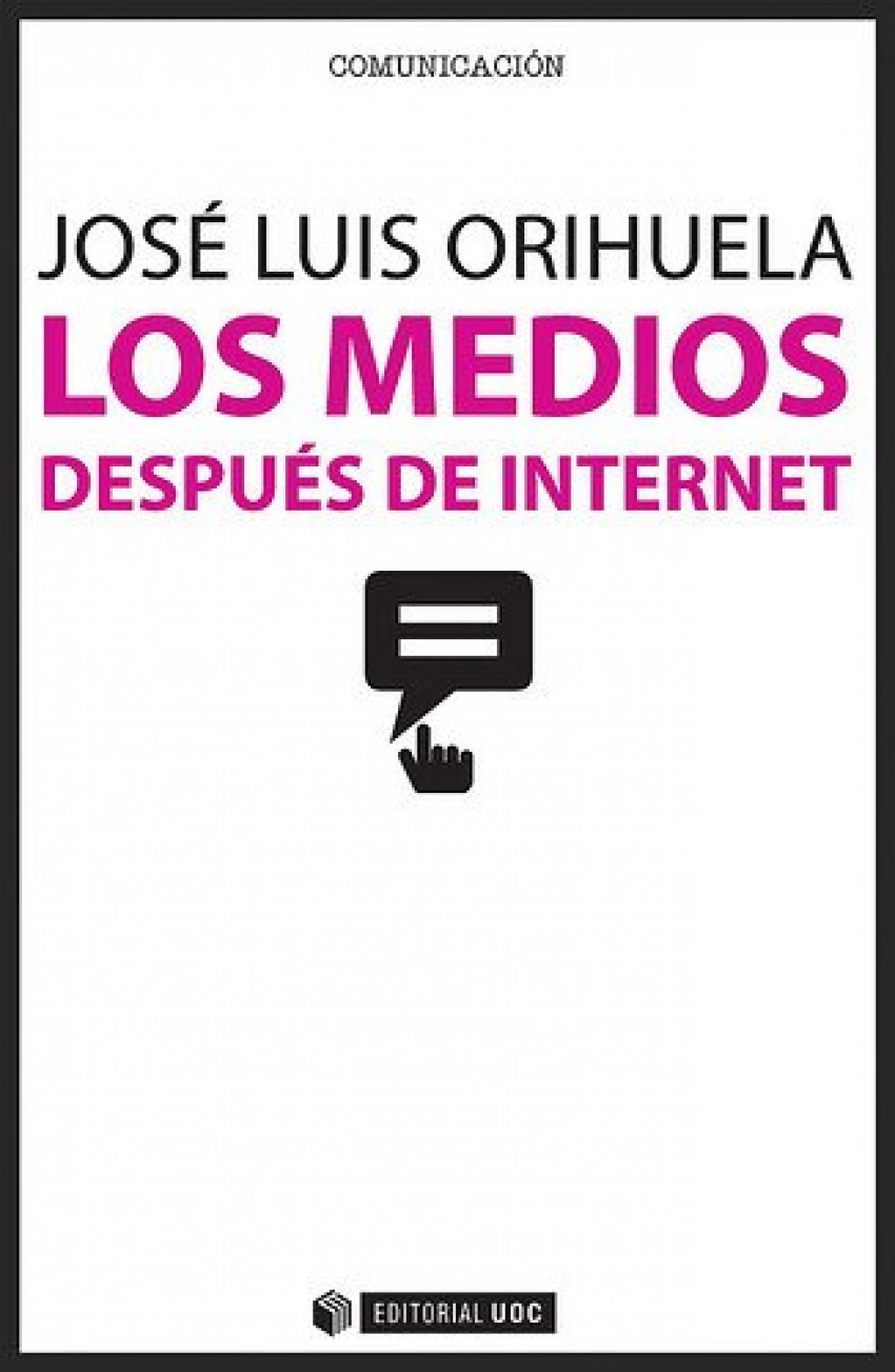 Los medios después de internet