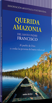 Exhortación Apostólica Postsinodal 'Querida Amazonia'