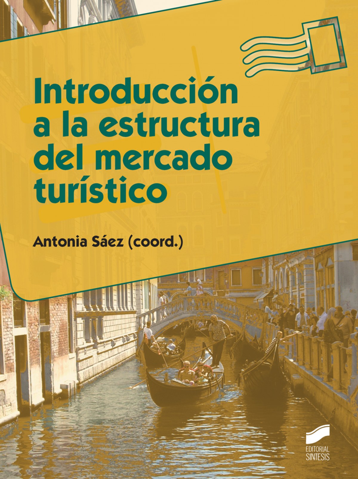 INTRODUCCIÓN A LA ESTRUCTURA DEL MERCADO TURISTICO