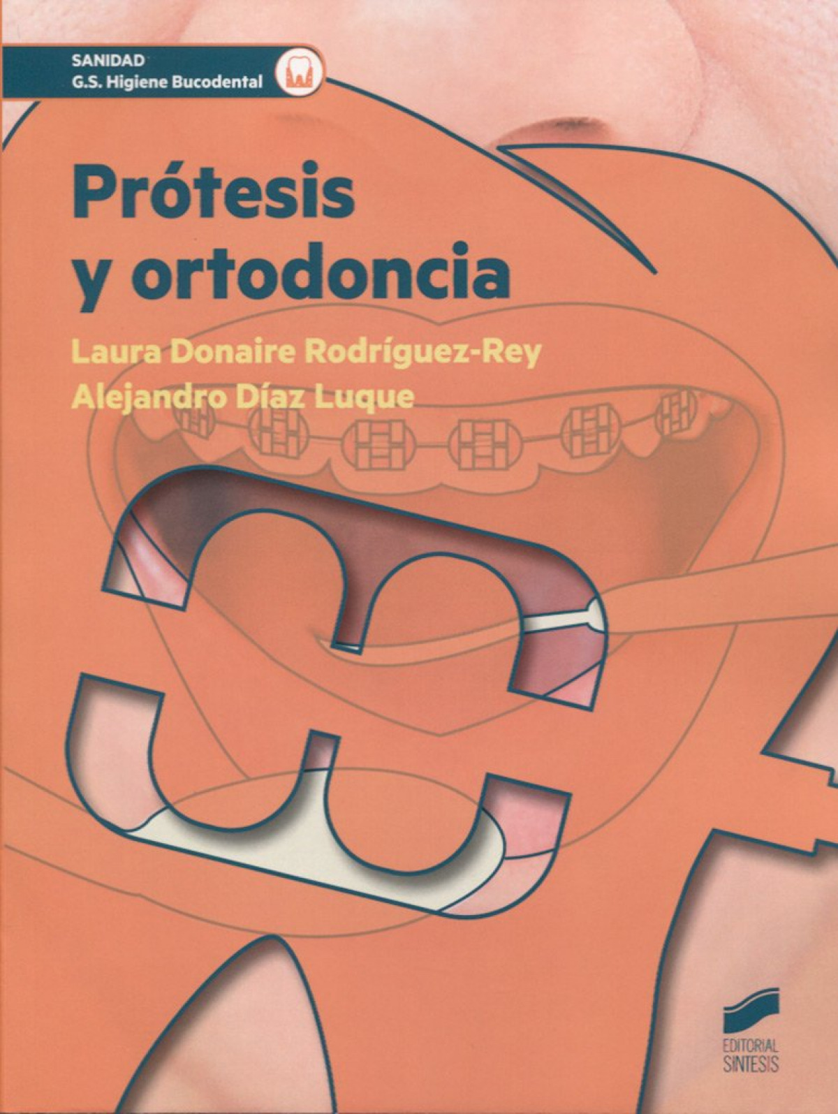 PROTESIS Y ORTODONCIA