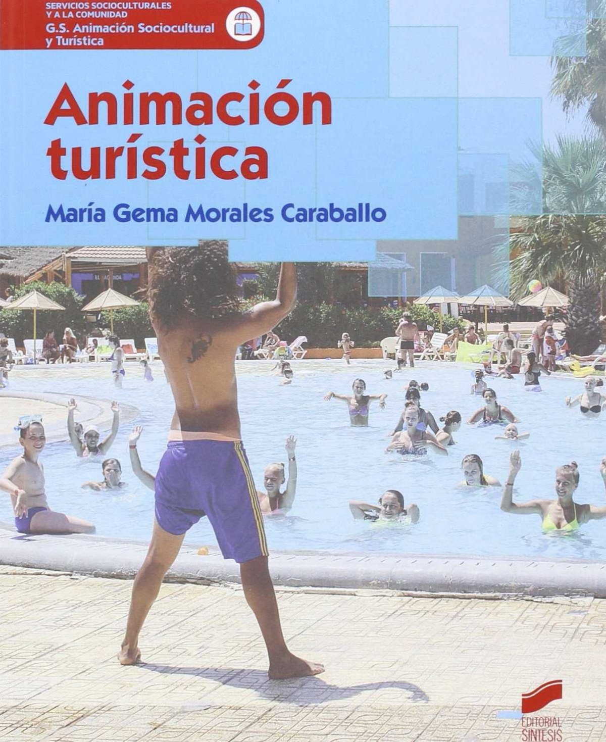 ANIMACIÓN TURISTICA