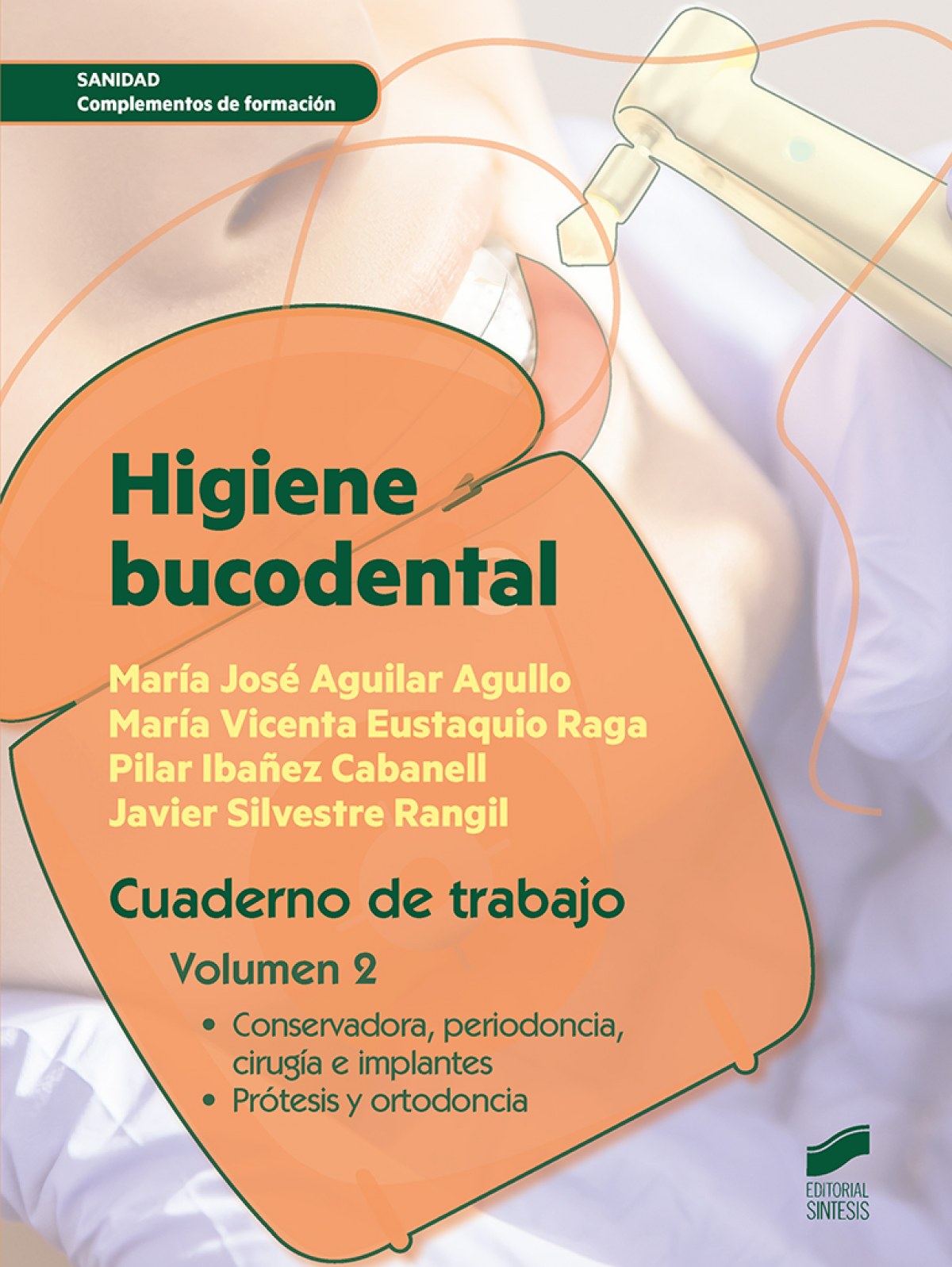  HIGIENE BUCODENTAL 