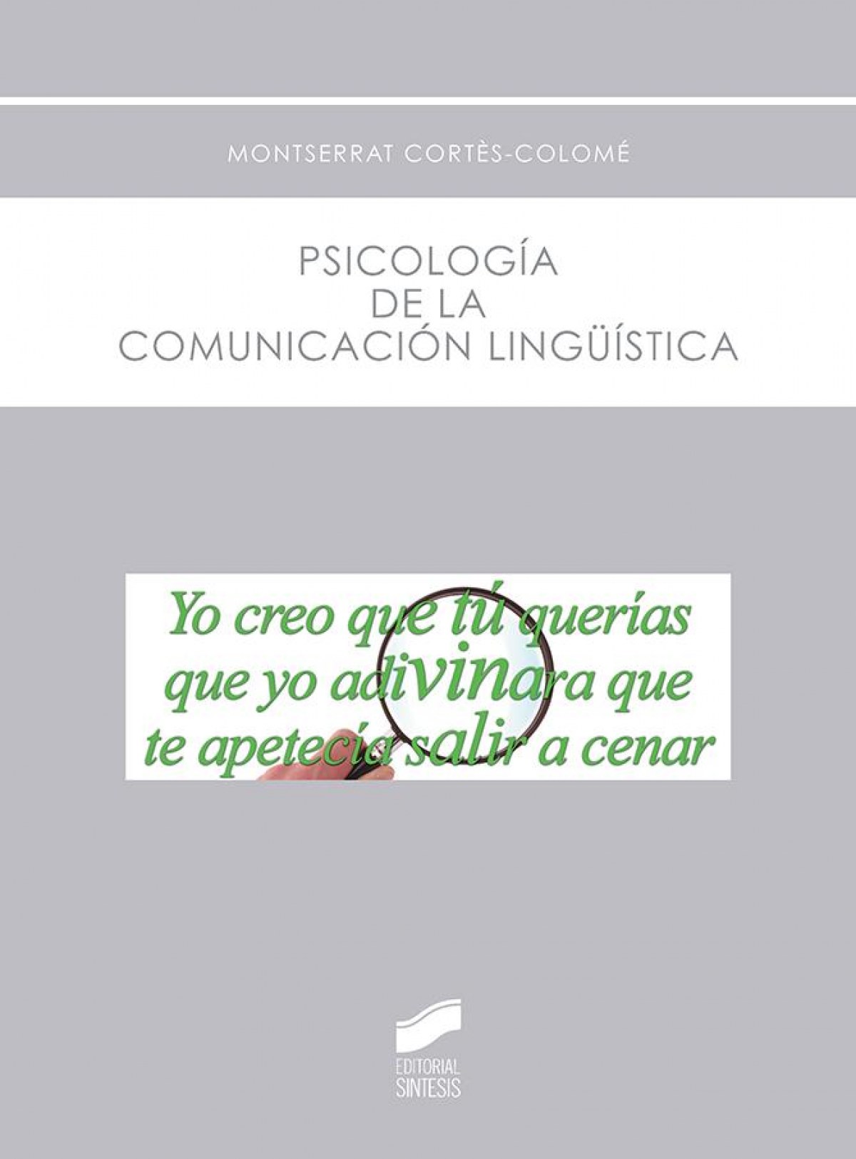 PSICOLOGIA DE LA COMUNICACION LINGÜÍSTICA