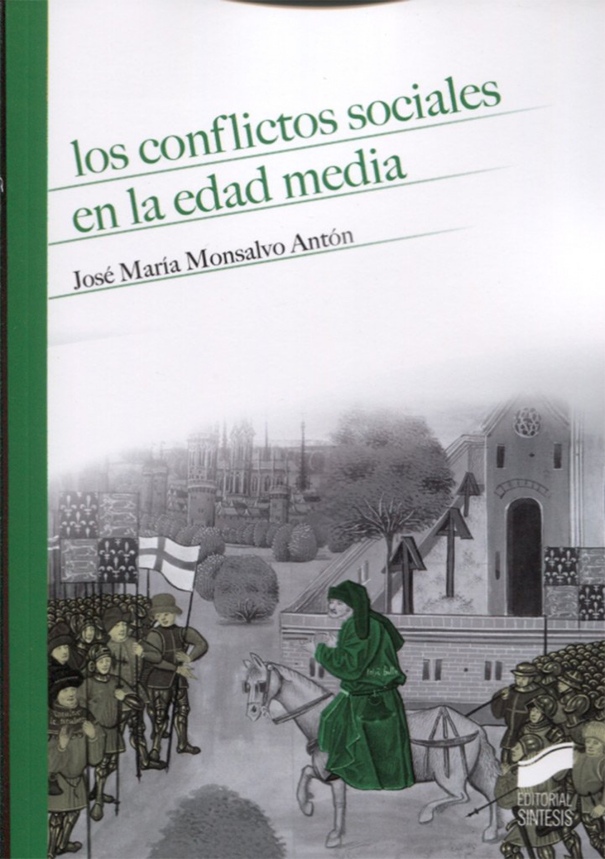 LOS CONFLICTOS SOCIALES EN LA EDAD MEDIA