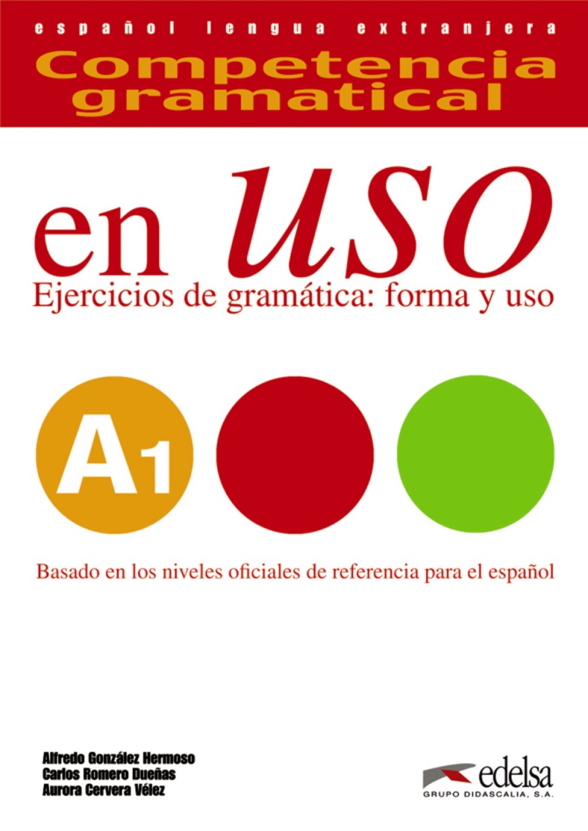 En uso a1 competencia gramatical
