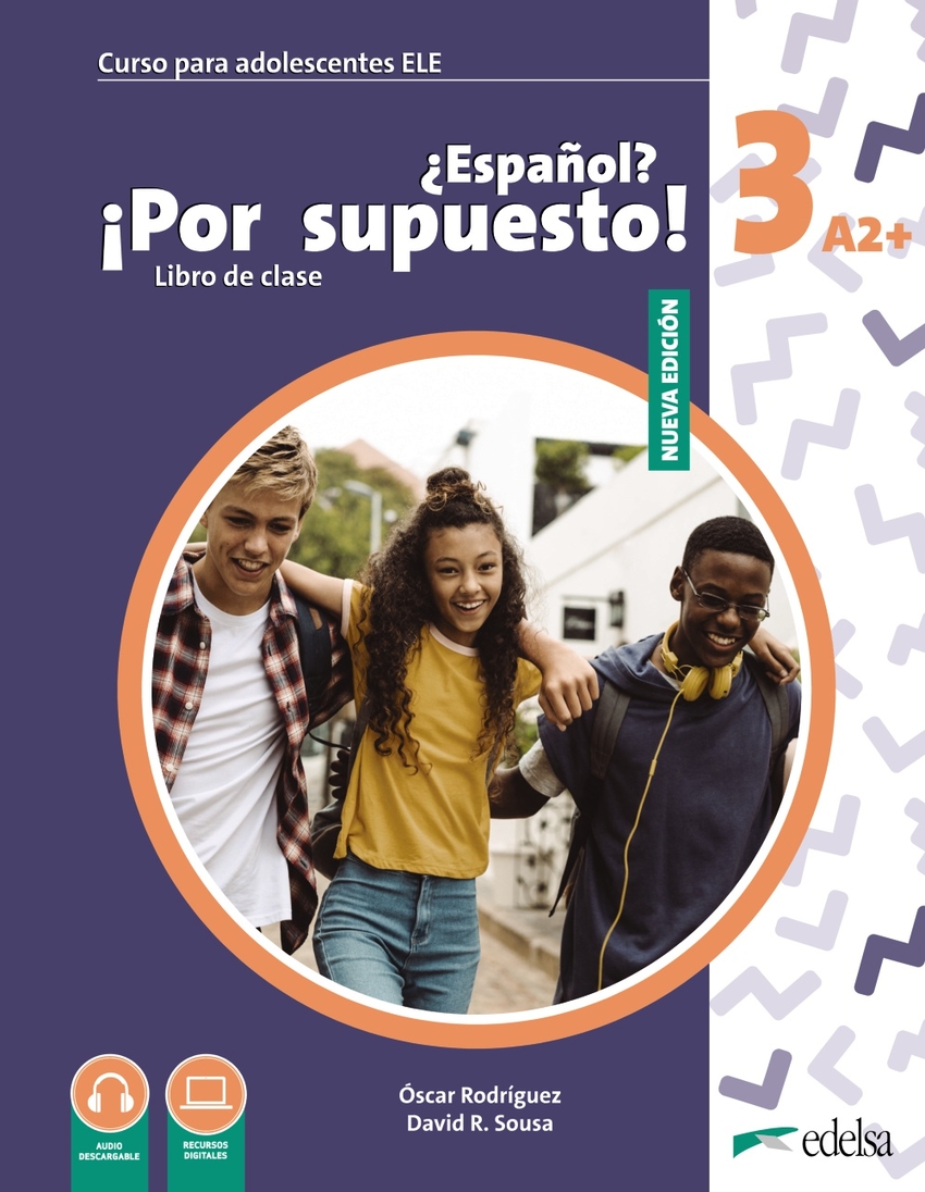 Nuevo ¿Español? ¡Por supuesto! 3 (A2+) Libro de clase