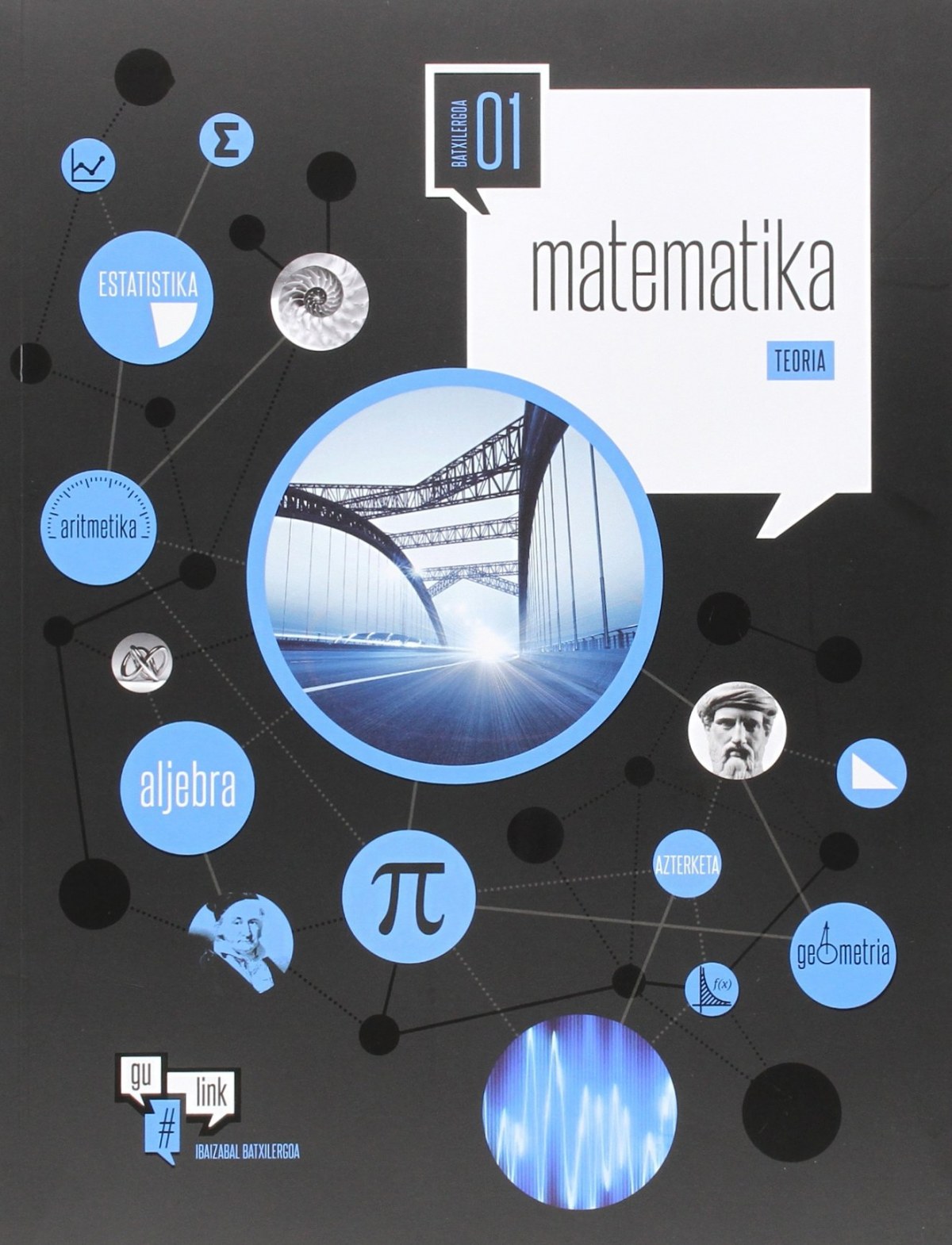 Matematika 1ºbatx pack (teoría+práctica) Gulink