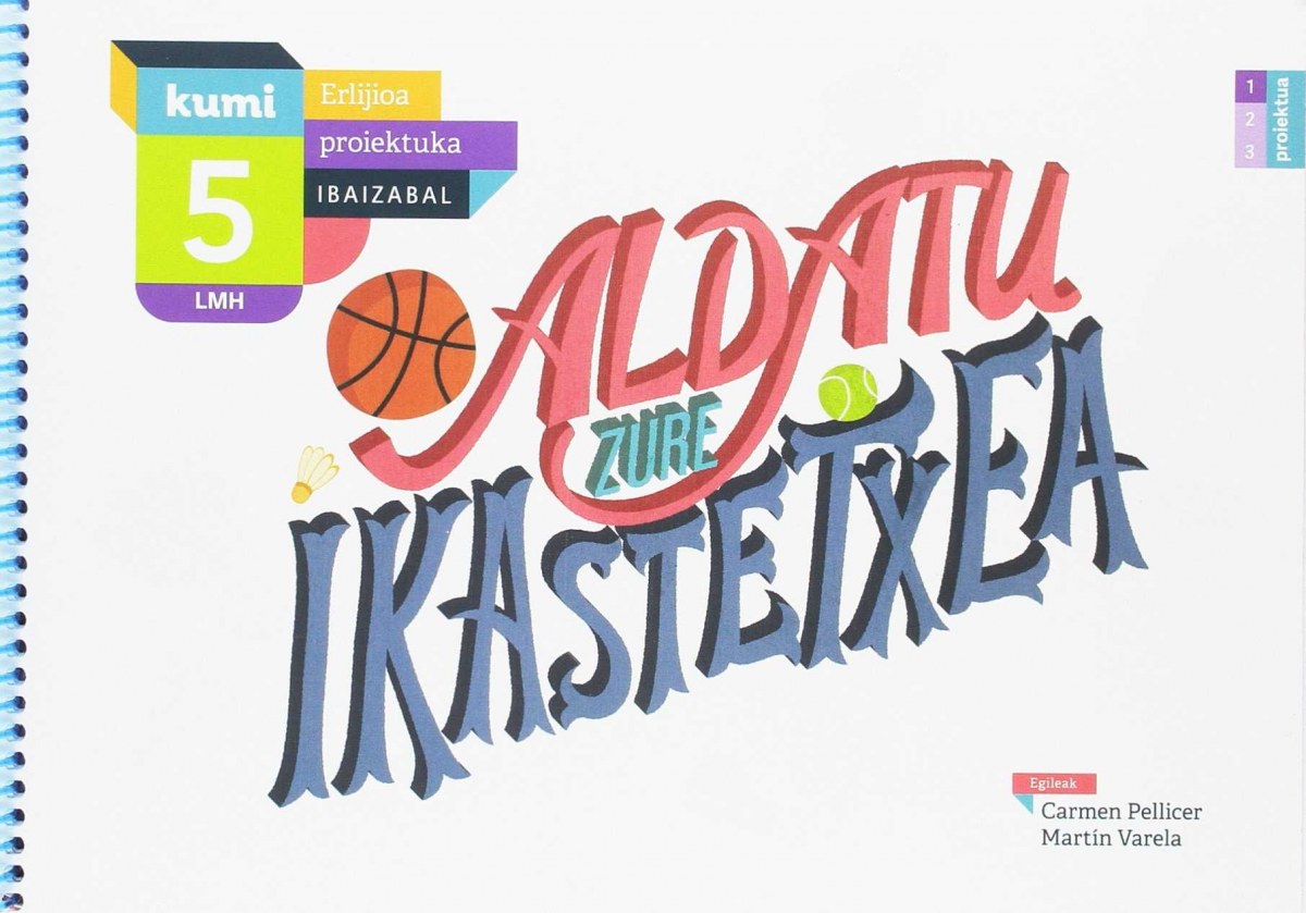  Aldatu zure ikastetxea. Erlijo kumi 