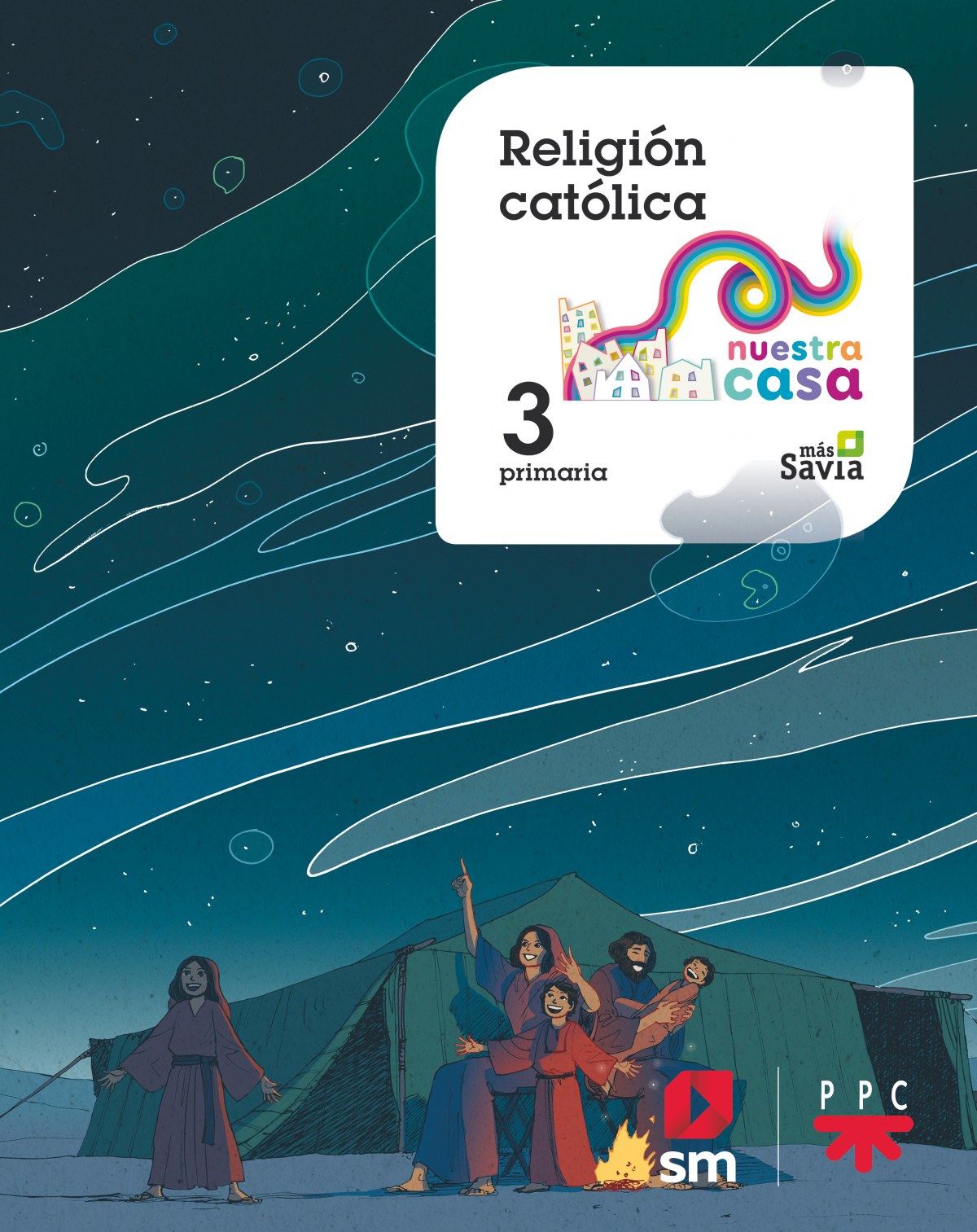 RELIGIÓN 3ºPRIMARIA NUESTRA CASA 