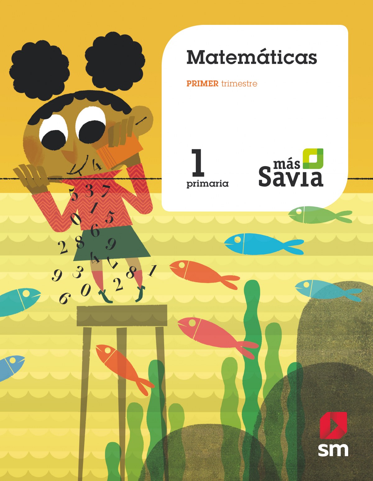 MATEMÁTICAS 1ºPRIMARIA. MÁS SAVIA