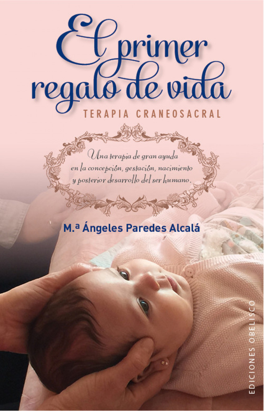 El primer regalo de vida