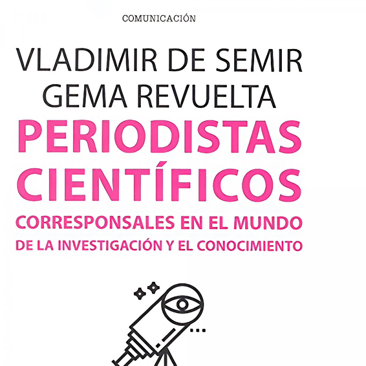 PERIODISTAS CIENTÍFICOS
