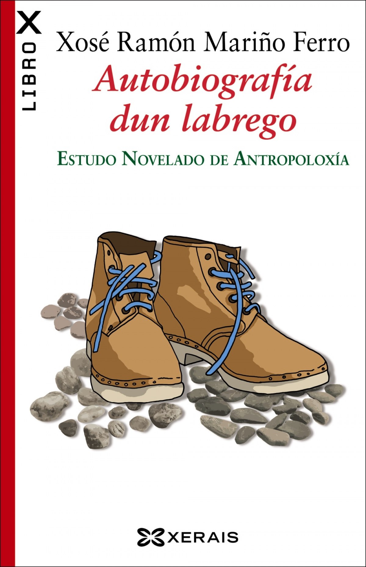 AUTOBIOGRAFíA DUN LABREGO