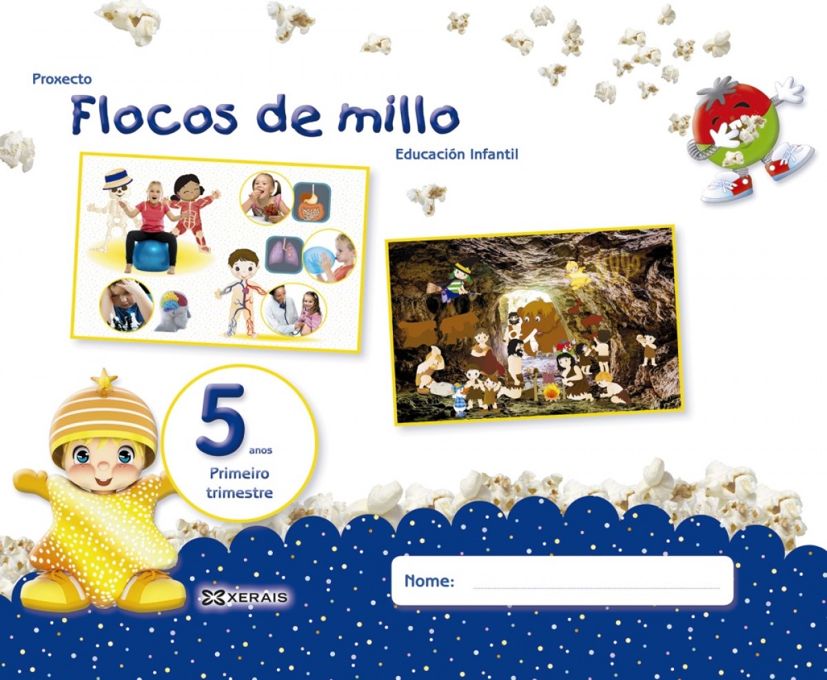 FLOCOS DE MILLO 5 ANOS. PRIMEIRO TRIMESTRE