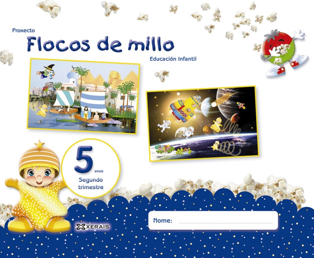 FLOCOS DE MILLO 5 ANOS. SEGUNDO TRIMESTRE