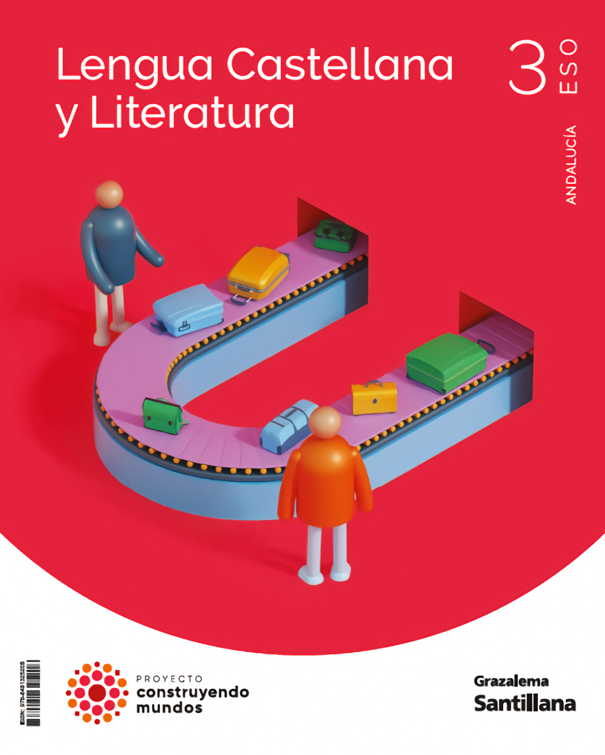  LENGUA Y LITERATURA 3ESO COSTRUYENDO MUNDOS 