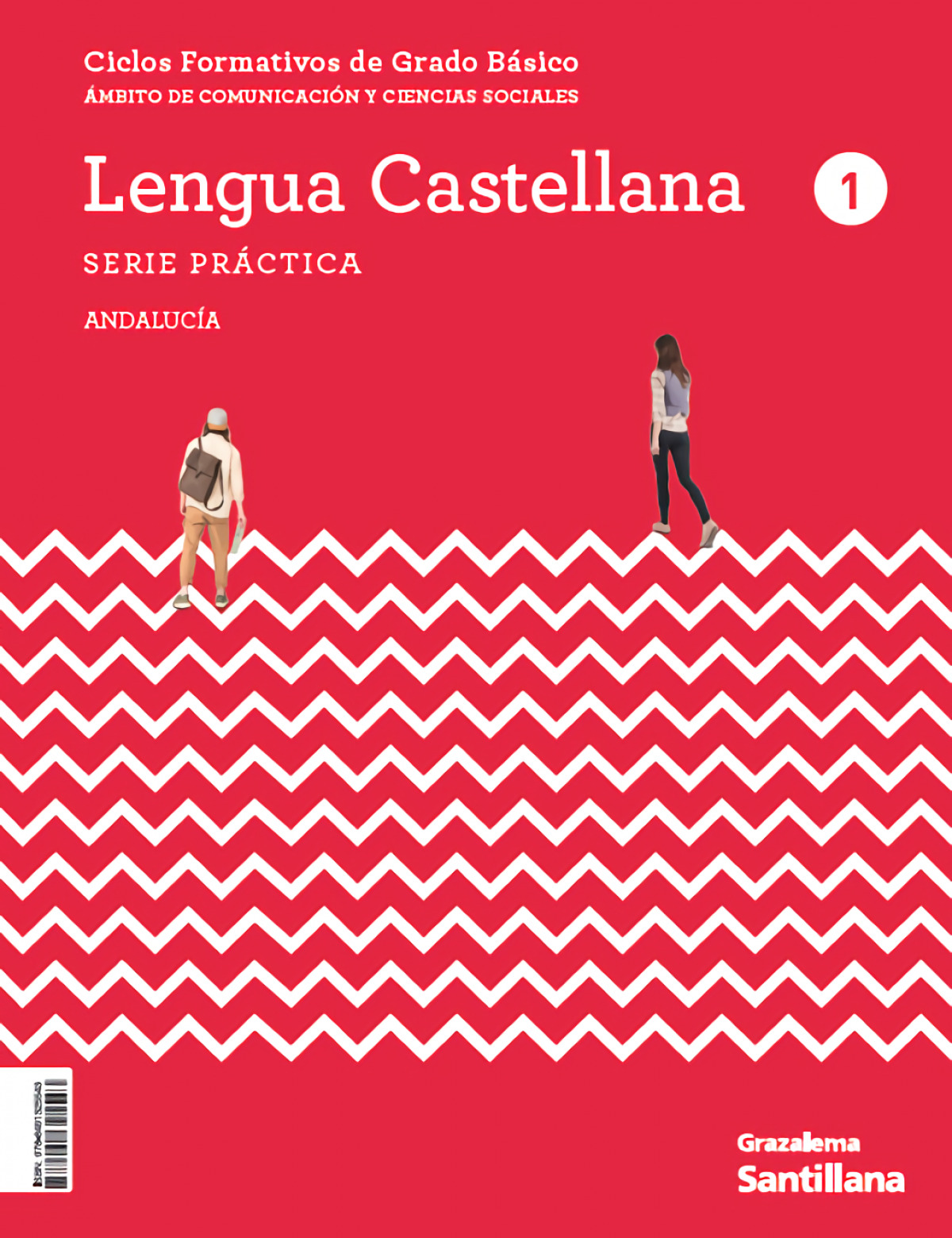  COMUNICACIÓN Y SOCIEDAD I LENGUA CAST 1 FORMACION PROFESIONAL BASICA GRAZALEMA 