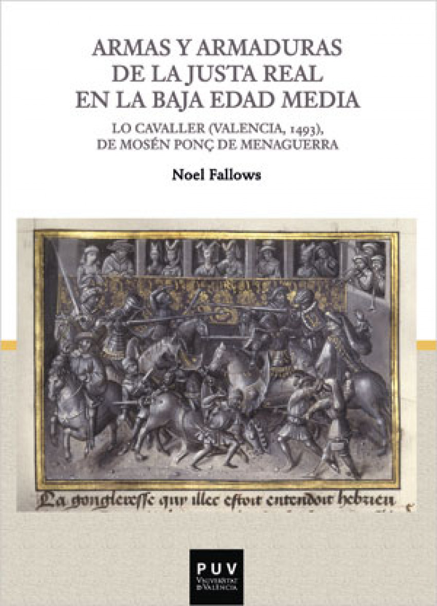 Armas y armaduras de la Justa Real en la Baja Edad Media