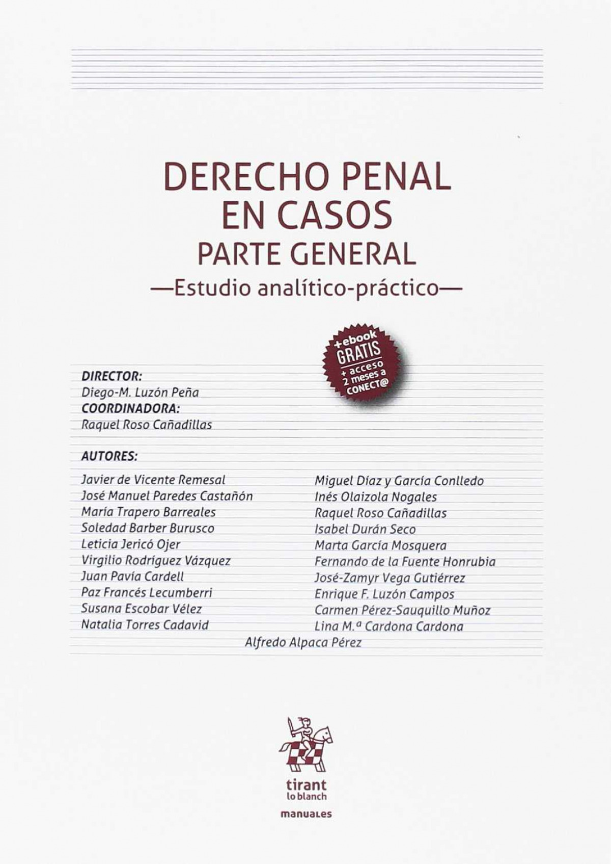 DERECHO PENAL EN CASOS PARTE GENERAL