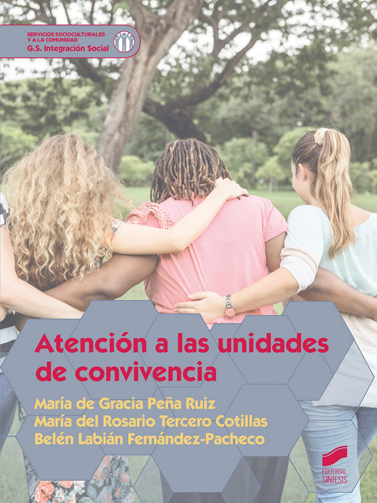 ATENCION A LAS UNIDADES DE CONVIVENCIA