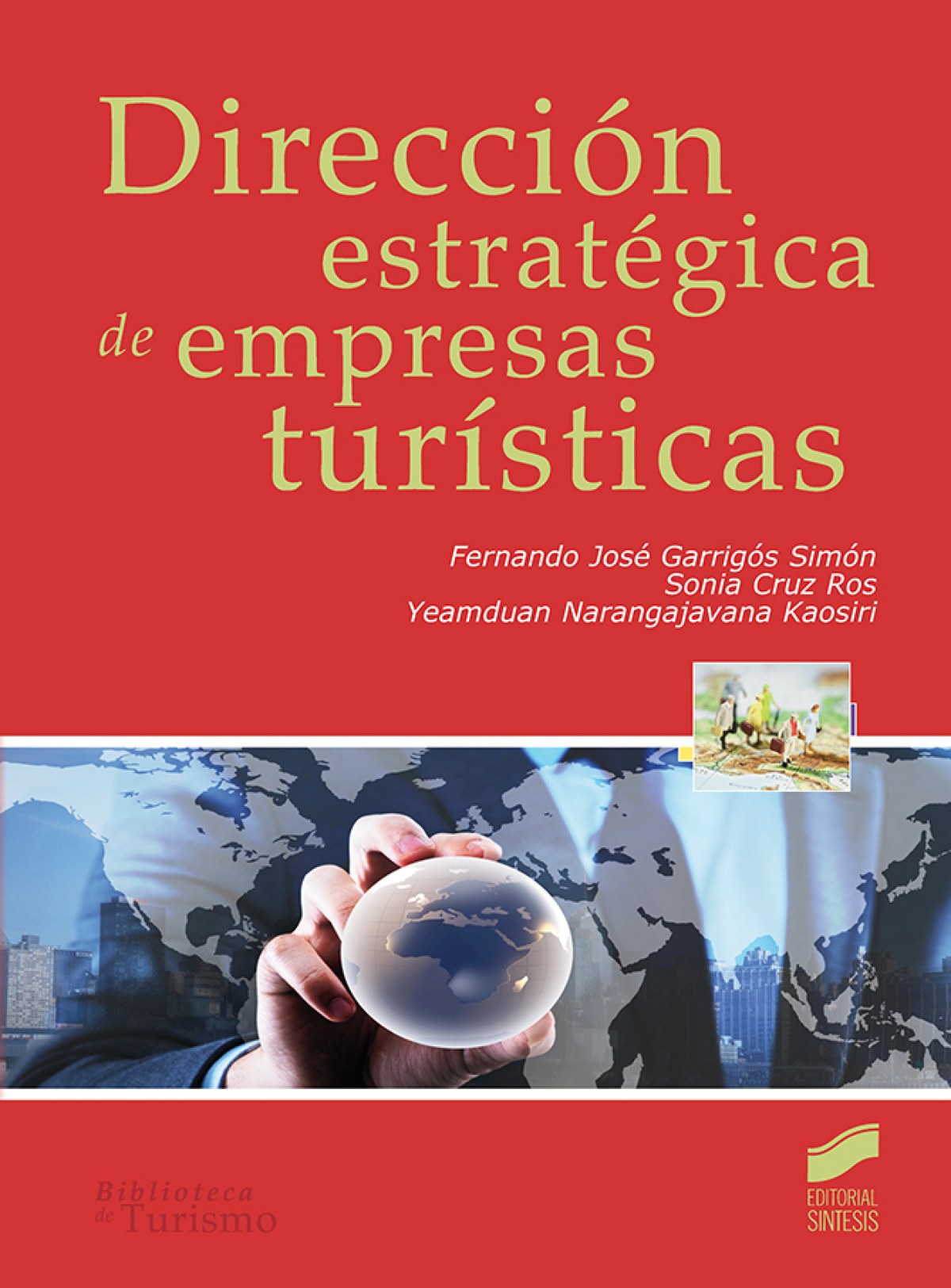 DIRECCION ESTRATEGICA DE EMPRESAS TURISTICAS