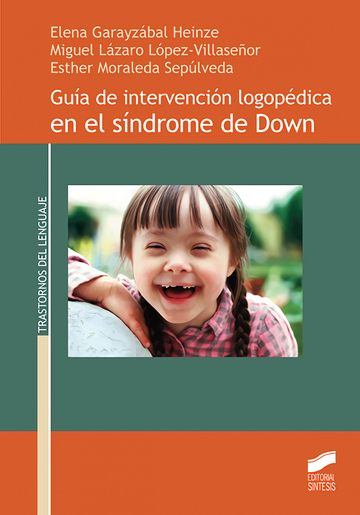 GUÍA INTERVENCIÓN LOGOPEDICA EN SINDROME DE DOWN