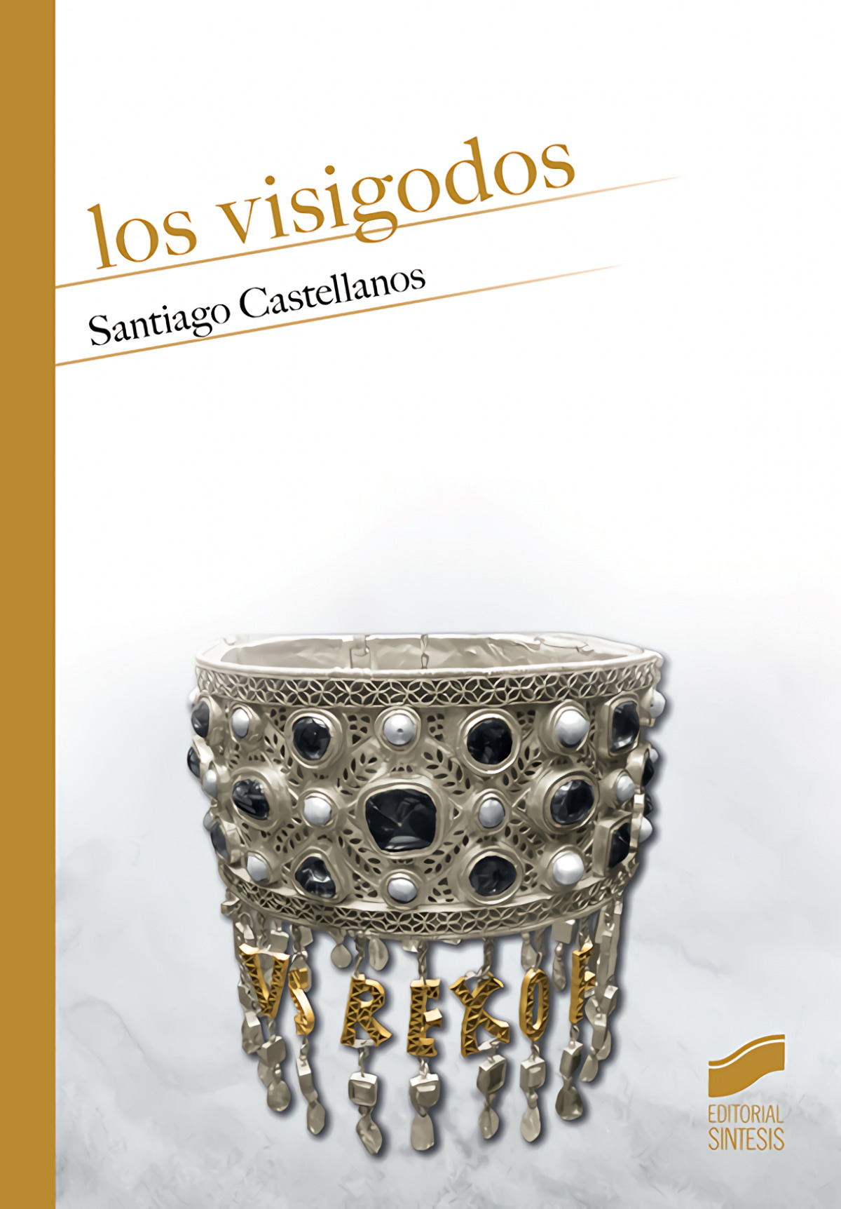  LOS VISIGODOS 