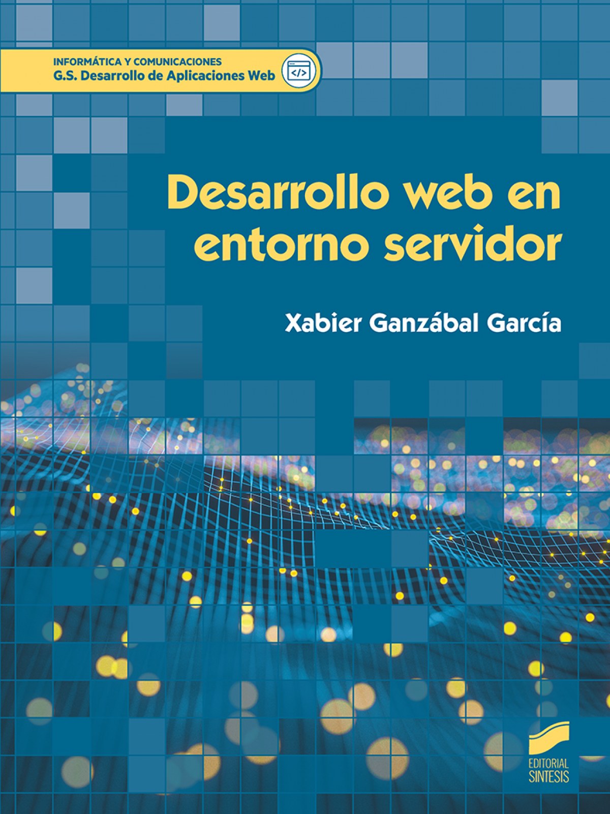 DESARROLLO WEB EM ENTORNO SERVIDOR 2019