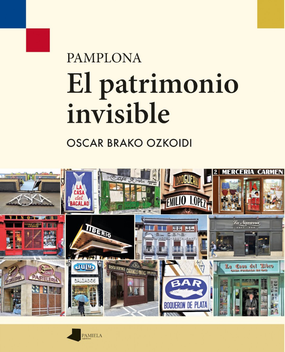  Pamplona. El patrimonio invisible 