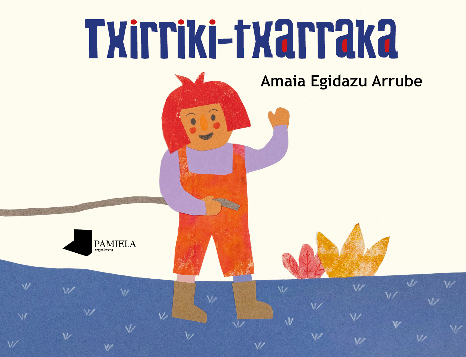  Txirriki-txarraka 