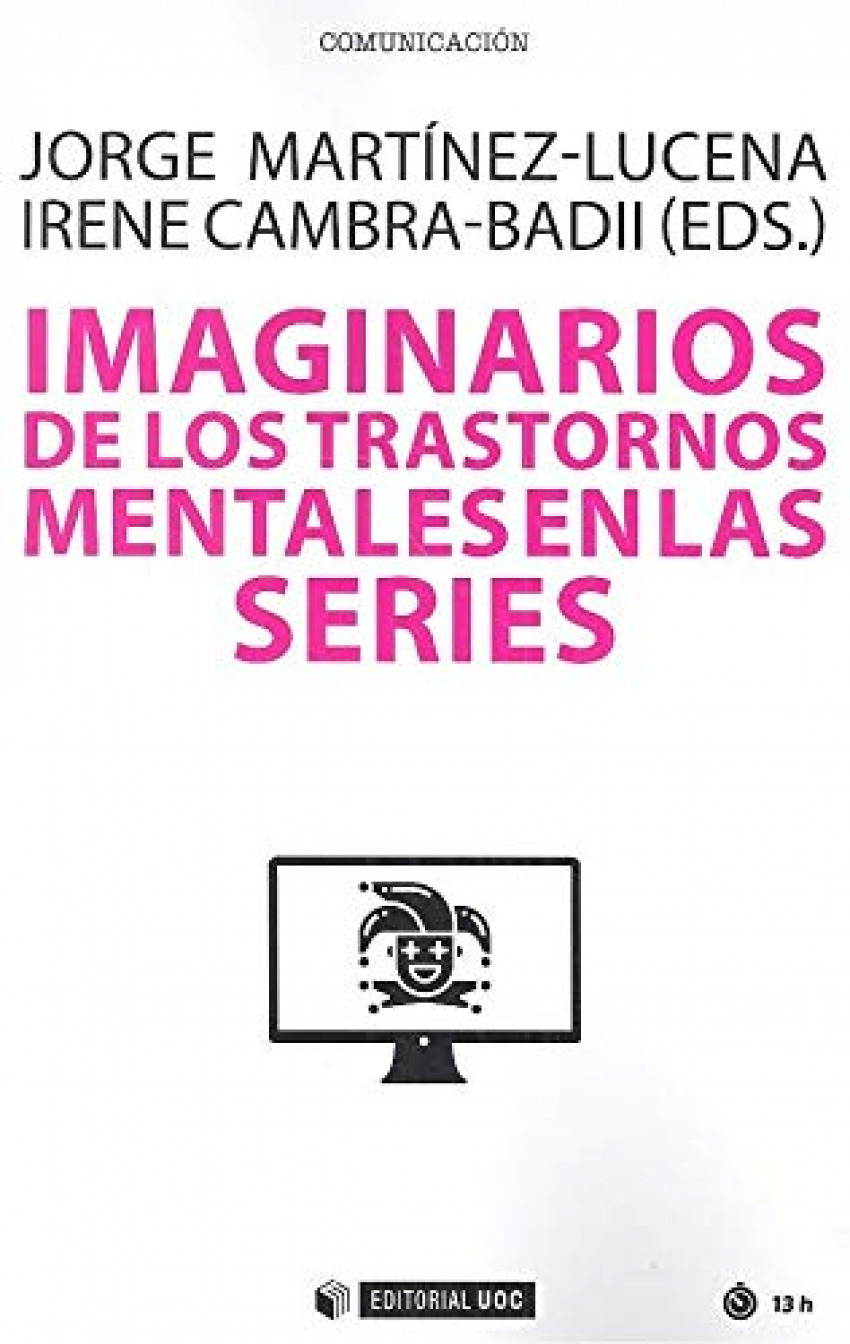 Imaginarios de los trastornos mentales en las series