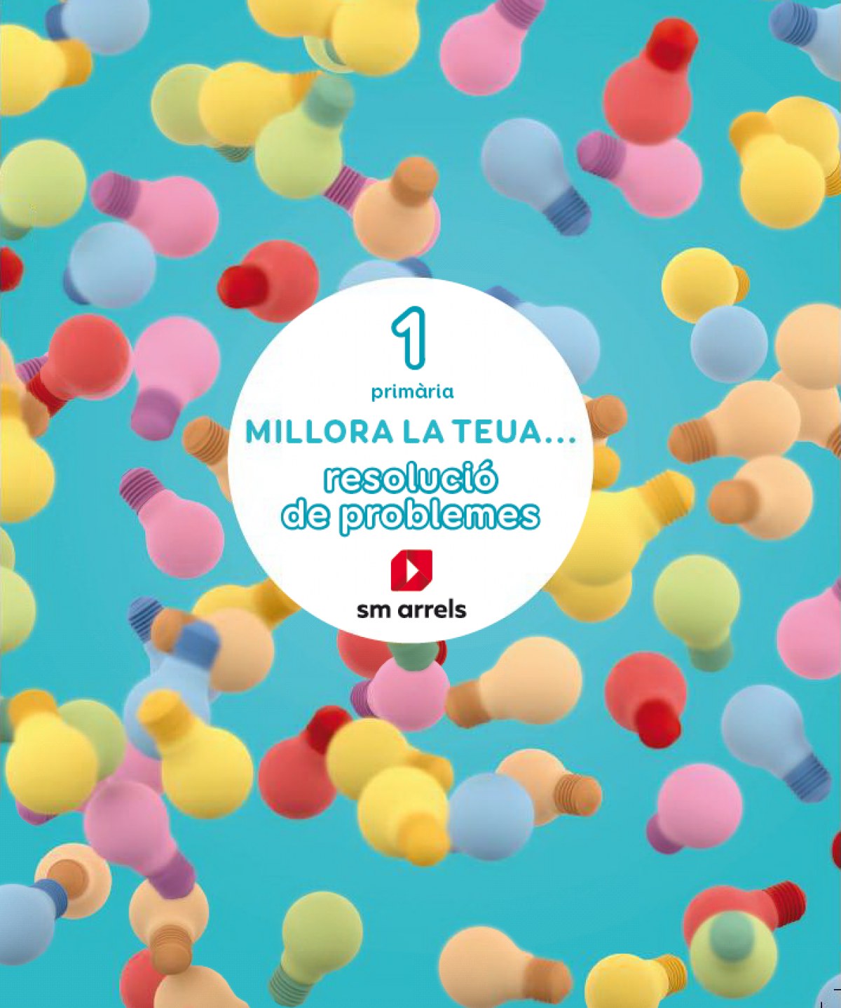  QUADERN MILLORA LA TEUA RESOLUCIÓN DE PROBLEMES 1R.PRIMARIA. VALENCIA 2019 