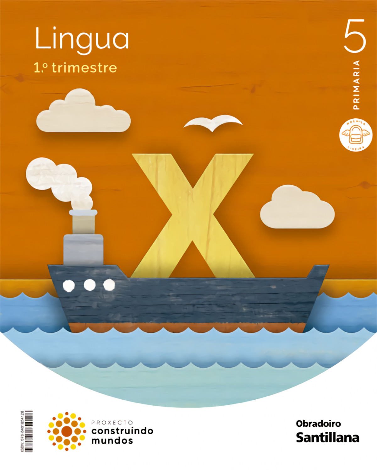 LINGUA GALEGA 5ºPRIMARIA CONSTRUINDO MUNDOS TRIMESTRAL 