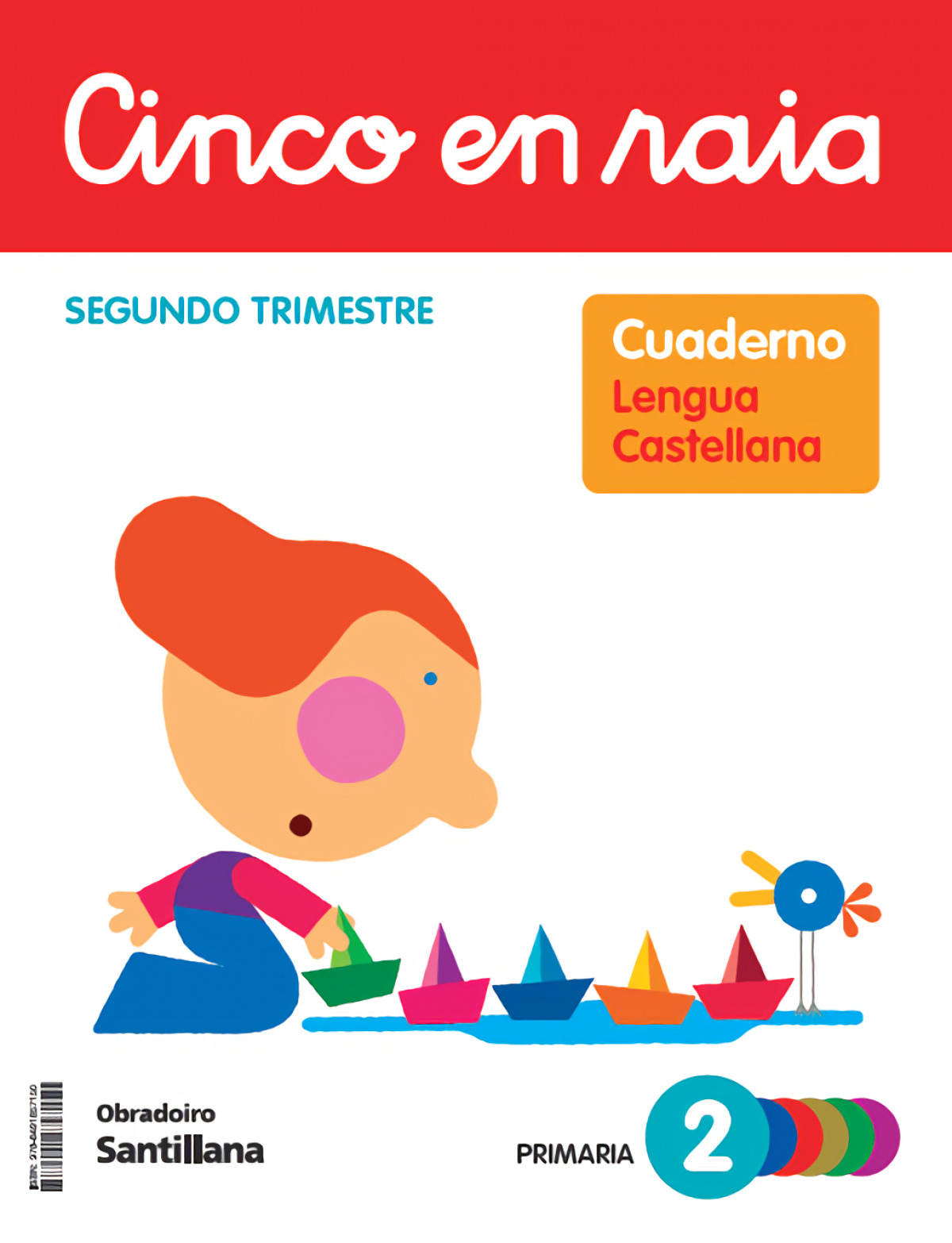 CINCO EN RAIA CADERNO LINGUA PAUTA 2 PRIMARIA 2 TRIM