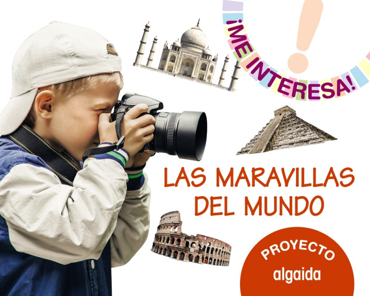  PROYECTO LAS MARAVILLAS DEL MUNDO 3-5AÑOS. ¡ME INTERESA! 2019 