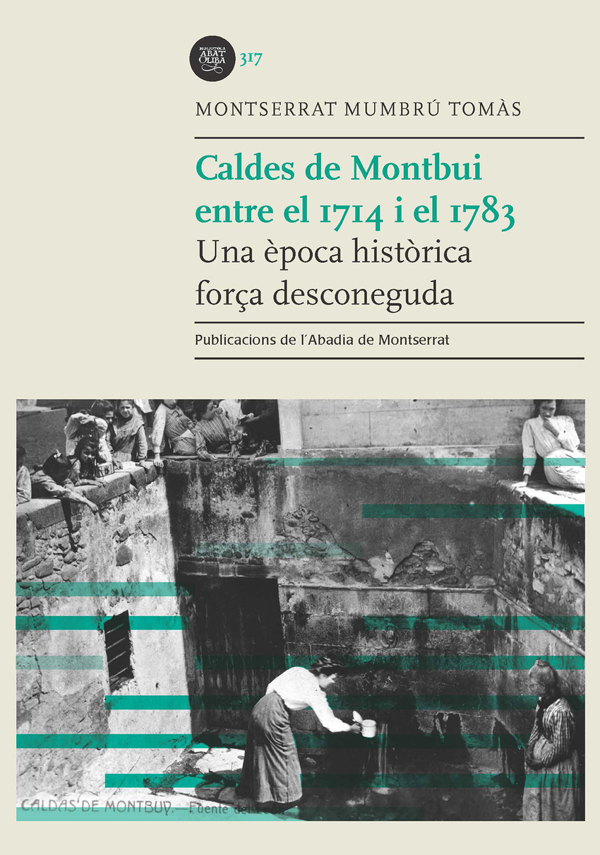 CALDES DE MONTBUI ENTRE EL 1714 I EL 1783