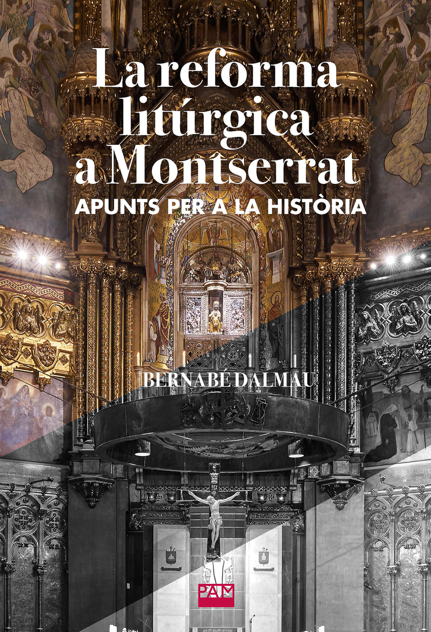 REFORMA LITURGICA A MONTSERRAT, LA