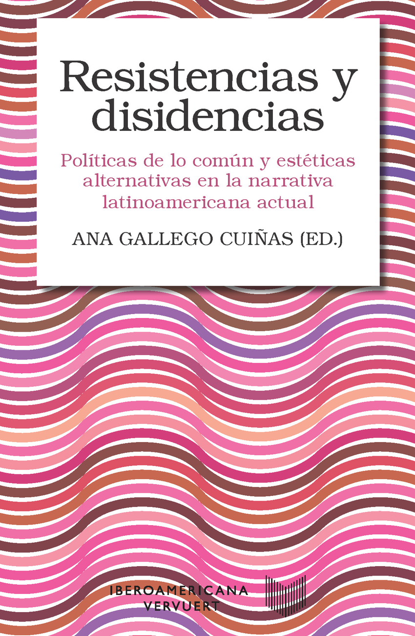  Resistencias y disidencias 
