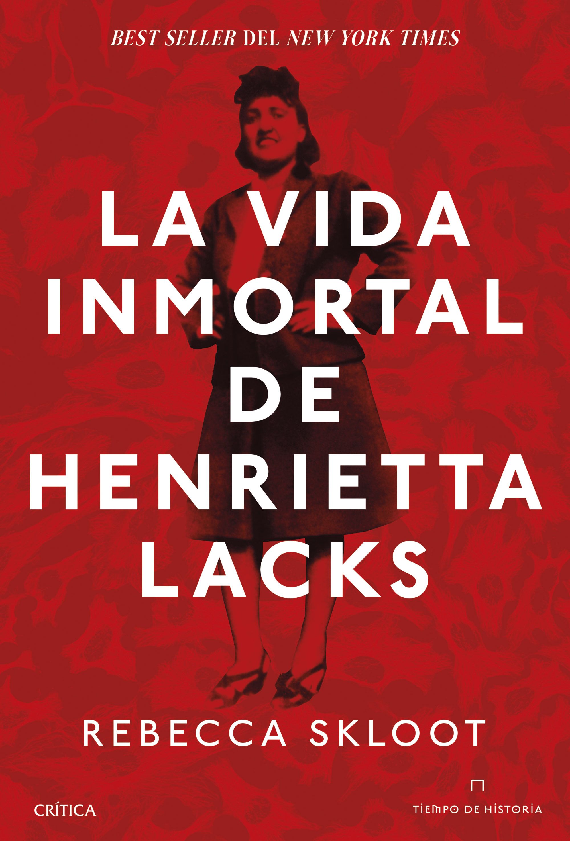  La vida inmortal de Henrietta Lacks 