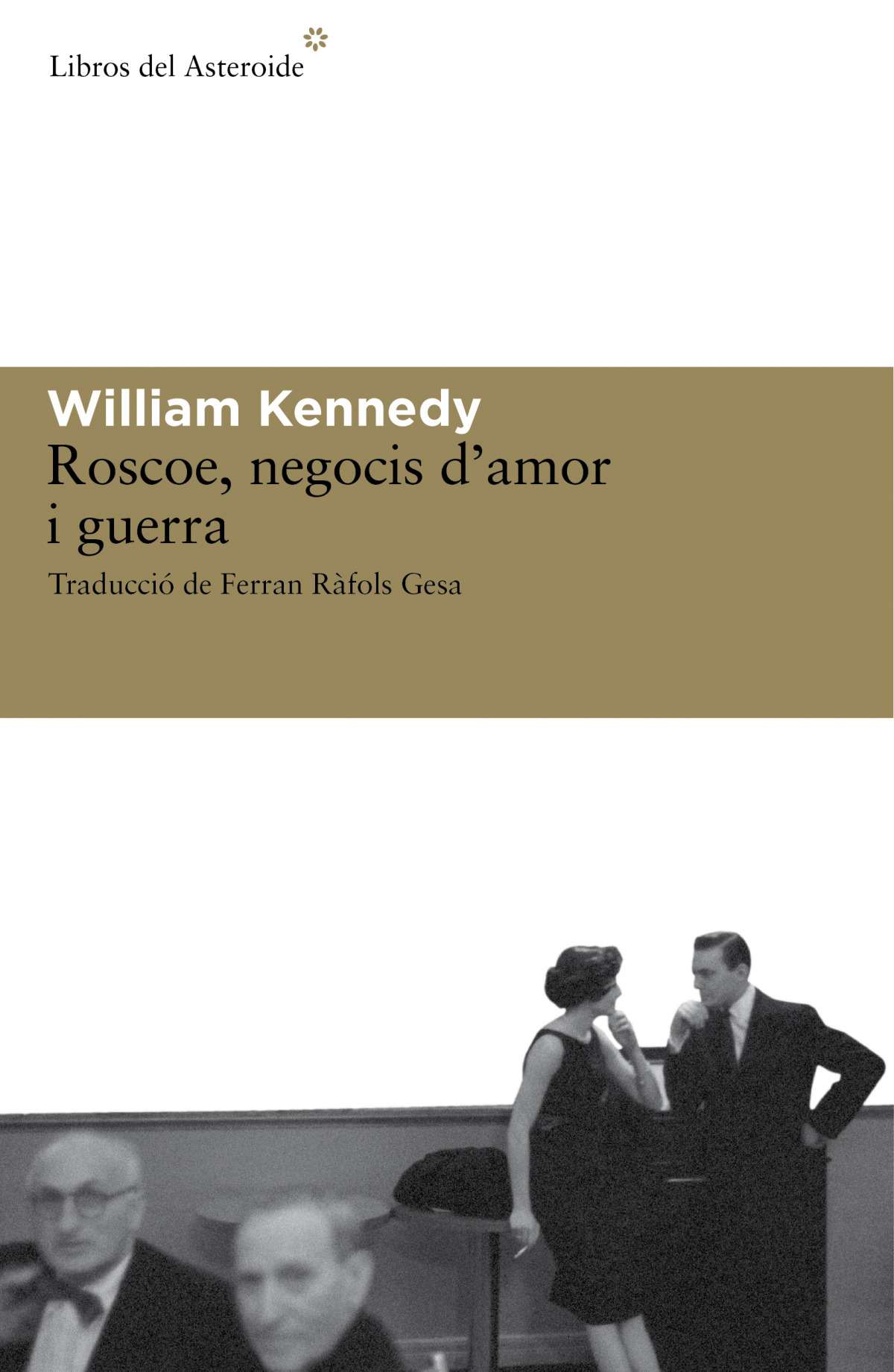  Roscoe, negocis d'amor i guerra 