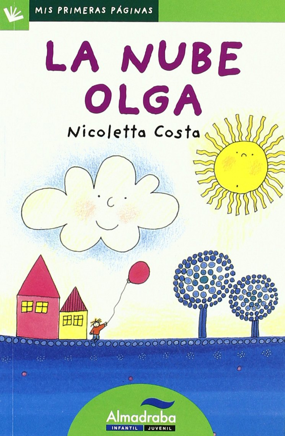 La nube Olga (letra de palo)